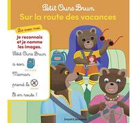 Petit Ours Brun, Lis avec moi - Sur la route des vacances: Lis avec moi