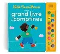 Mon grand livre de comptines Petit Ours Brun - 15 comptines