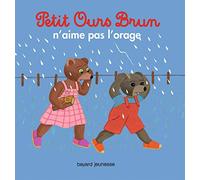 Petit Ours Brun n'aime pas l'orage - Dès 2 ans