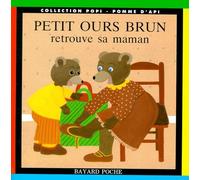 Petit Ours Brun retrouve sa maman