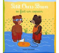 Petit Ours Brun se fait un copain