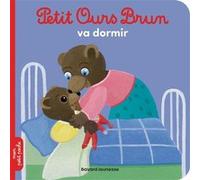 Petit Ours Brun va dormir