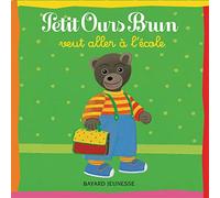 Petit Ours Brun veut aller à l'école