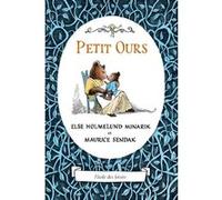 Petit Ours Maurice Sendak (Illustration), Else Holmelund Minarik (Auteur), Agnès Desarthe (Traduction)