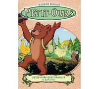 Petit ours/petit ours explorateur/8 histoires/fr G