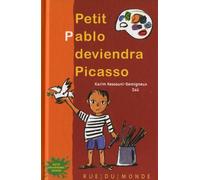 Petit Pablo deviendra Picasso