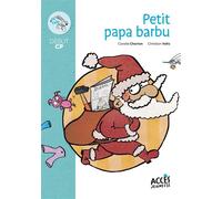 Petit papa barbu Premières lectures début cp - Coralie Charton - Acces Editions - cartonné - Album jeunesse
