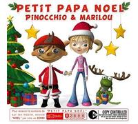 Pinocchio & Marilou – Petit Papa Noël