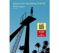 Petit pays Gaël Faye (Auteur), Sowa Marzena (Auteur), Sylvain Savoia (Illustration)