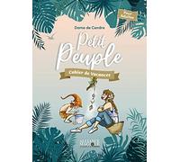 Petit Peuple - Cahier de vacances