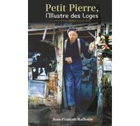 Petit Pierre, l’Illustre des Loges