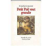Petit Poil Veut Grandir