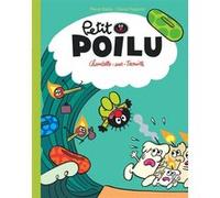 Petit Poilu Poche - Tome 21 - Chandelle-sur-Trouille Céline Fraipont (Auteur), Pierre Bailly (Illustration)