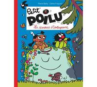 Petit Poilu Poche - Tome 24 - Les sauveurs d'Outoupousse - Céline Fraipont - Dupuis Jeunesse - Poche - Roman cadet