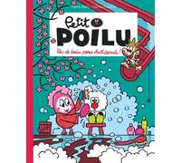 Petit Poilu – Tome 25 : Pas de bain pour Antidouche ! – Poche