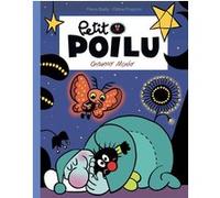 Petit Poilu Poche - Tome 26 - Grosso Modo Céline Fraipont (Auteur), Pierre Bailly (Illustration)