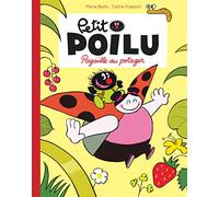 Petit Poilu Poche - Tome 3 - Pagaille au potager