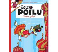 Petit Poilu - Tome 10 - Amour glacé - Pierre Bailly - Dupuis - relié - Bande dessinée jeunesse