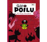 Petit Poilu - Tome 2 - La Maison Brouillard