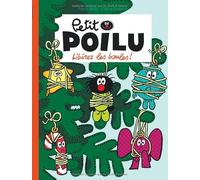Petit Poilu Tome 30 - Libérez Les Boules !