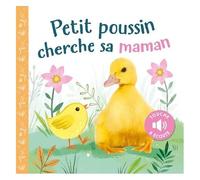Collectif – Petit poussin cherche sa maman – Cartonné – 1.2.3 SOLEIL!