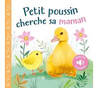 Petit poussin cherche sa maman