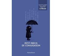 Petit Précis De Conjugaison