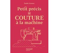 Petit précis de couture à la machine