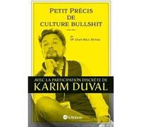Petit Précis de culture bullshit