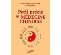 Petit précis de médecine chinoise