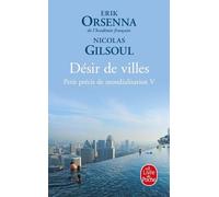 Petit Précis De Mondialisation - Tome 5, Désir De Villes