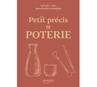 Nathalie Taler Fraisse – Petit précis de poterie – Broché