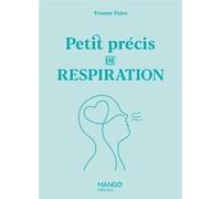 Petit précis de respiration