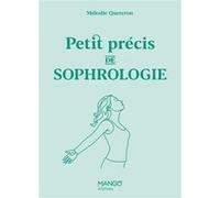 Mélodie Quercron – Petit précis de sophrologie – Guide – Broché