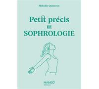 Petit précis de sophrologie - Mélodie Quercron - Mango - ebook (ePub) - Guide