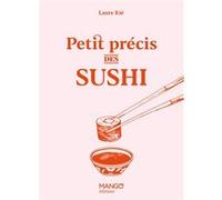 Laure Kié – Petit précis des sushi – Relié