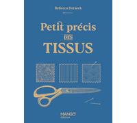 Petit précis des tissus