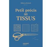Petit précis des tissus
