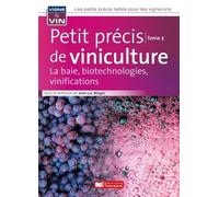 Petit précis vigne et vin Tome 3 vini: Tome 3 Vini