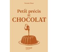 Petit précis du chocolat