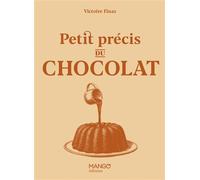 Petit précis du chocolat