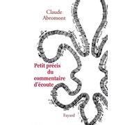 Petit précis du commentaire d'écoute