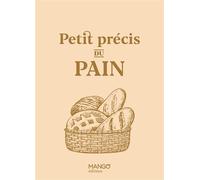 Petit précis du pain