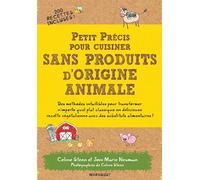 Petit précis pour cuisiner sans produits d'origine animale