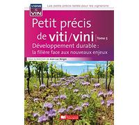 Petit Précis Du Développement Durable : La Filière Face Aux Nouveaux Enjeux - Tome 5