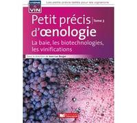 Petit précis vigne et vin Tome 3 vini: Tome 3 Vini