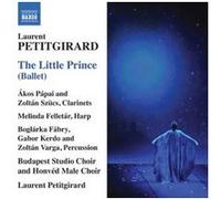 Laurent Petitgirard – Le Petit Prince – CD – NAXOS