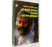 Petit prince n est qu un galopin (Le)