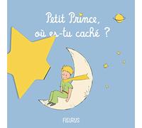 Petit Prince, où es-tu caché ?
