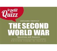 Petit Quizz de la Seconde Guerre mondiale (anglais) - Collectif - Pierre De Taillac - broché - Guide